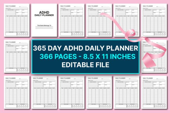 Editable 365 Day ADHD Daily Planner: Your Framework for Focus and Flexible Organization