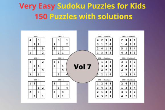 Very Easy Sudoku for Kids 7: A Perfect Puzzle Pack for Young Minds